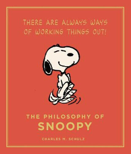 The Philosophy of Snoopy (Peanuts Guide to Life) by Schulz, Charles M.