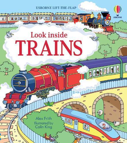 Alex Frith Look Inside Trains (Libro di cartone) Look Inside