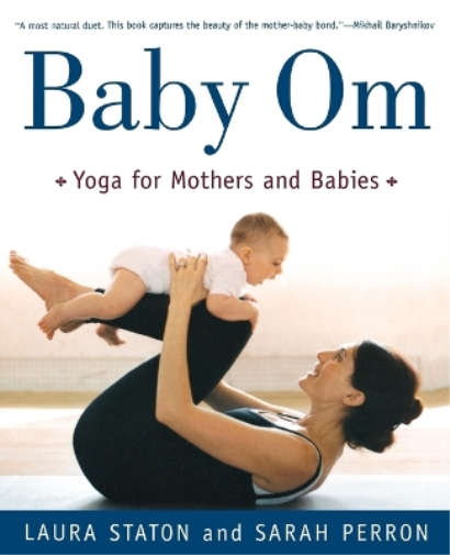 Sarah Perron Laura Stanton Baby Om (Tascabile)