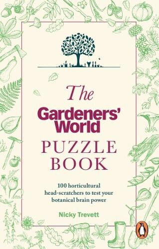 The Gardeners' World Puzzle Book by Gardeners' World Magazine