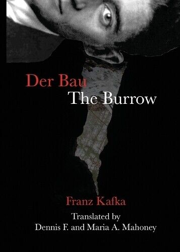 Franz Kafka Der Bau/The Burrow (Tascabile)
