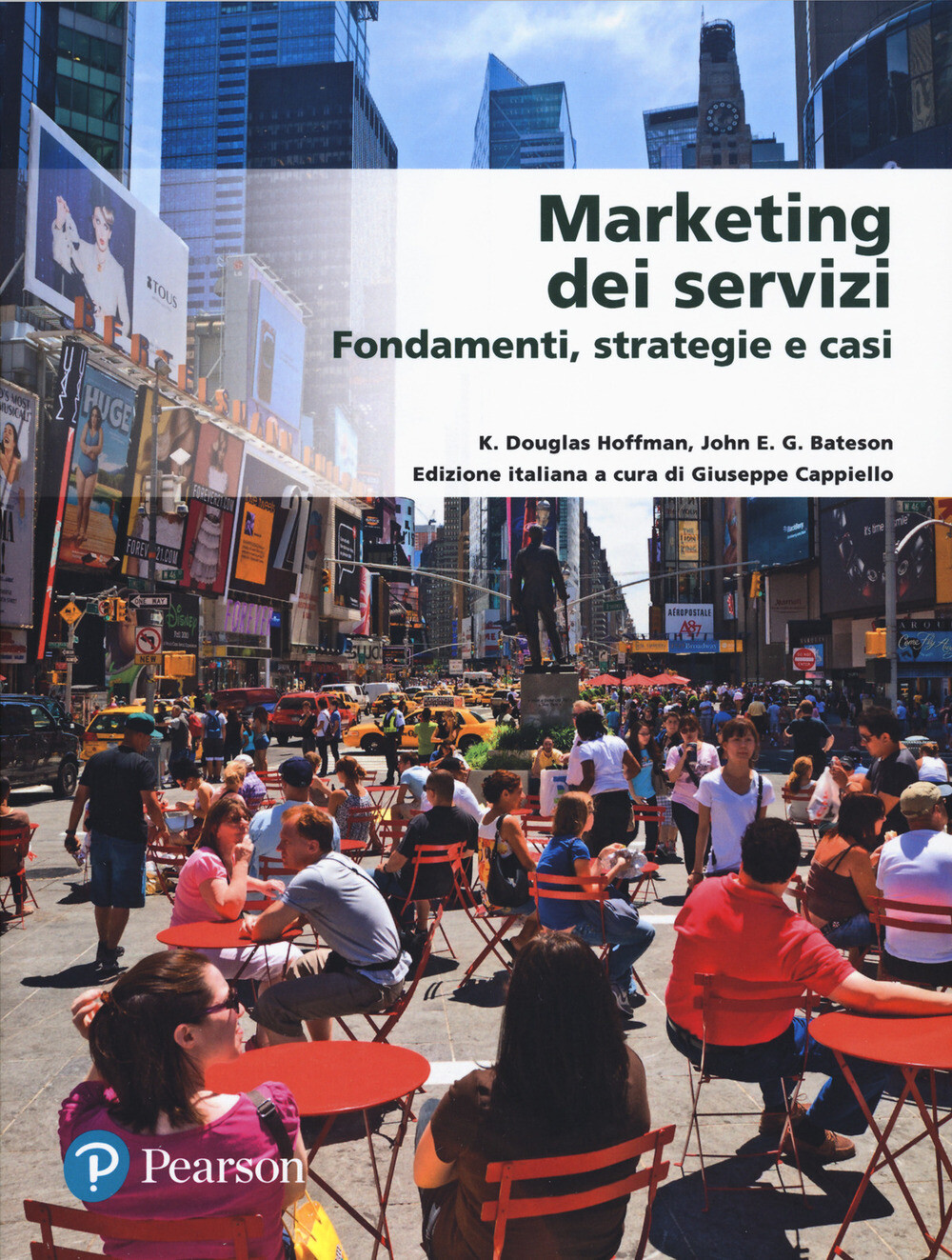 Libri Hoffman K. Douglas / Bateson John E. G. - Marketing Dei Servizi. Fondament