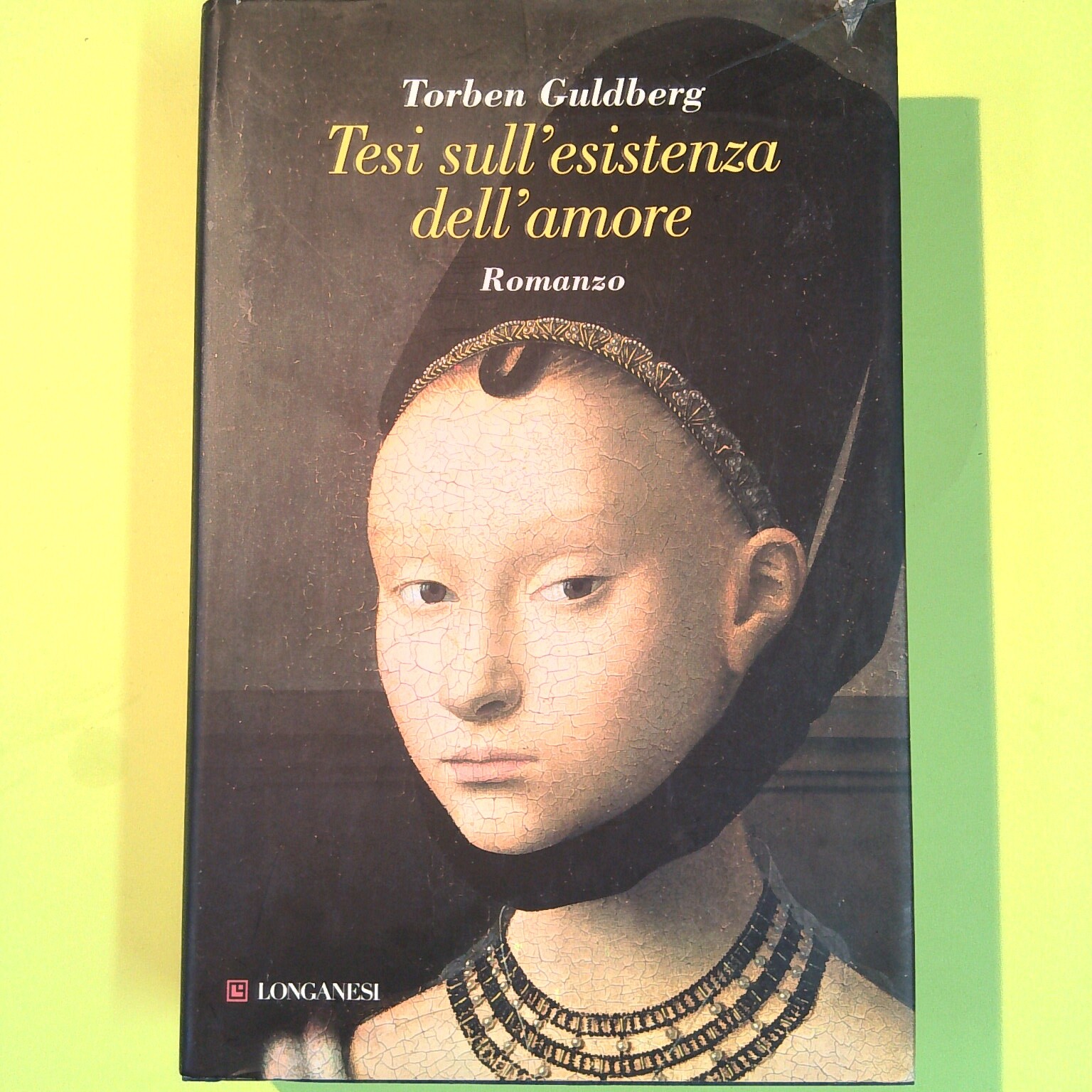 TESI SULL'ESISTENZA DELL'AMORE GULDBERG LONGANESI