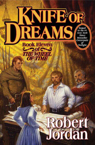 Knife of Dreams: Book Eleven of 'the Wheel of Time' (Wheel of Time)