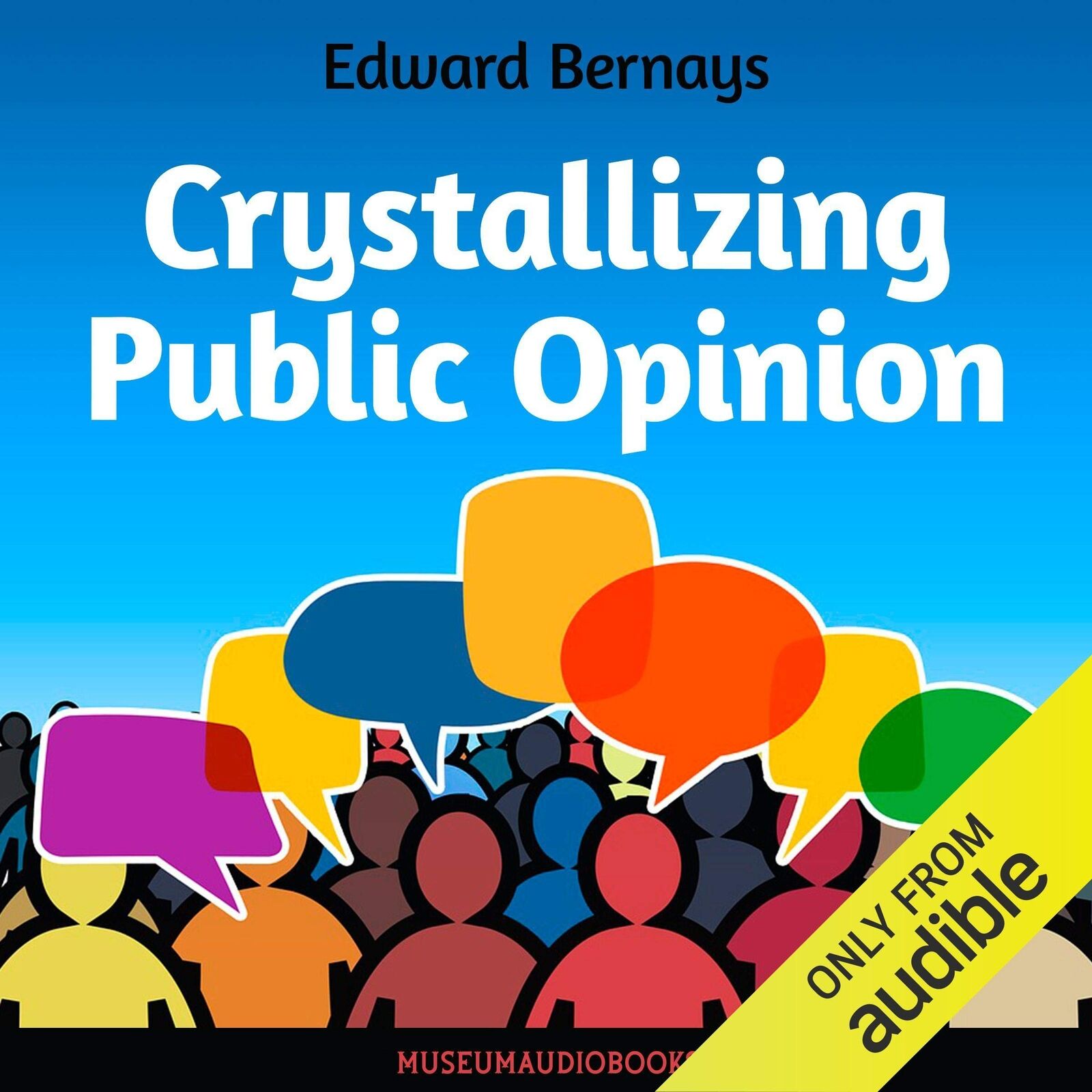 Edward L Bernays Crystallizing Public Opinion (Copertina rigida)
