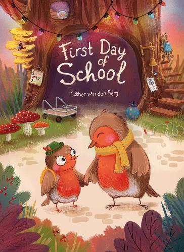 Esther Van den Berg First Day of School (Copertina rigida)