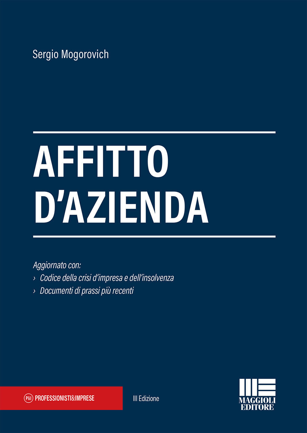 Affitto d'azienda - Mogorovich Sergio