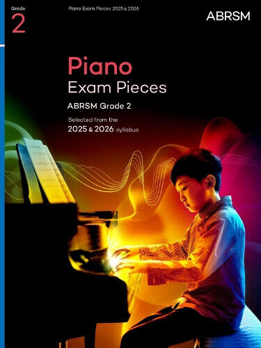 Piano Exam Pieces 2025 & 2026, ABRSM Grade 2: Selected from the 2025 & 2026