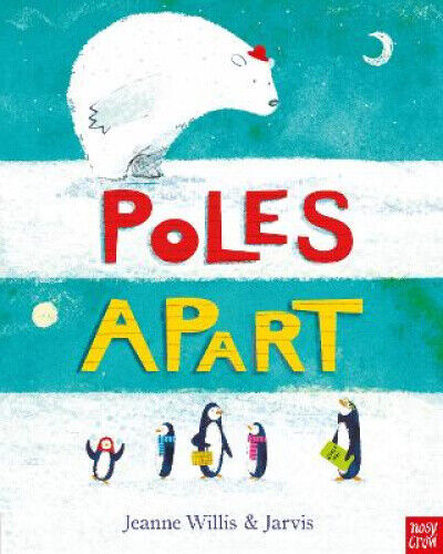 Poles Apart! by Jarvis