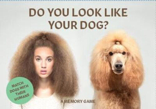Do You Look Like Your Dog?: Match Dogs with Their Humans: A Memory Game