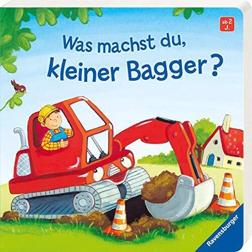 Bernd Penners Sabine Kraushaar Was machst du, kleiner Bagger? (Board book)