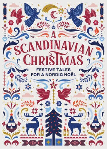 A Scandinavian Christmas: Festive Tales for a Nordic Noel (Vintage Christmas