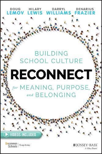 Hilary Lewis Doug Lemov Denarius Frazier Darryl Williams Reconnect (Tascabile)