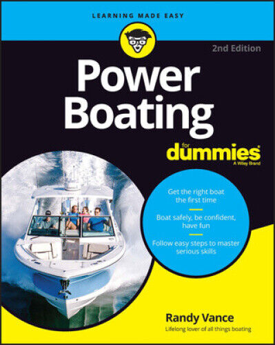 Power Boating For Dummies, 2nd Edition by Vance, Randy