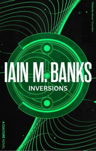 Inversions (Culture) by Banks, Iain M.