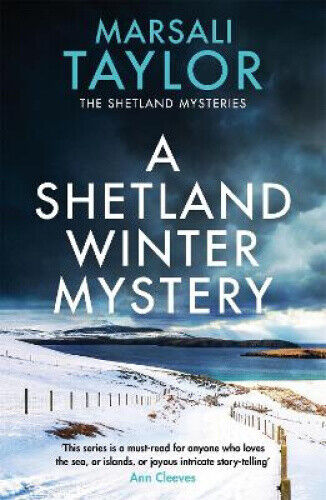 A Shetland Winter Mystery (Shetland Sailing Mysteries The) by Marsali Taylor