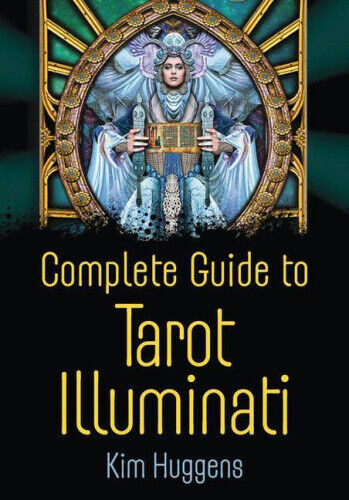 Complete Guide to Tarot Illuminati [Large Print] by Kim Huggens