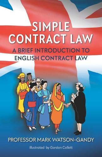 Mark Watson-Gandy Simple Contract Law (Tascabile)