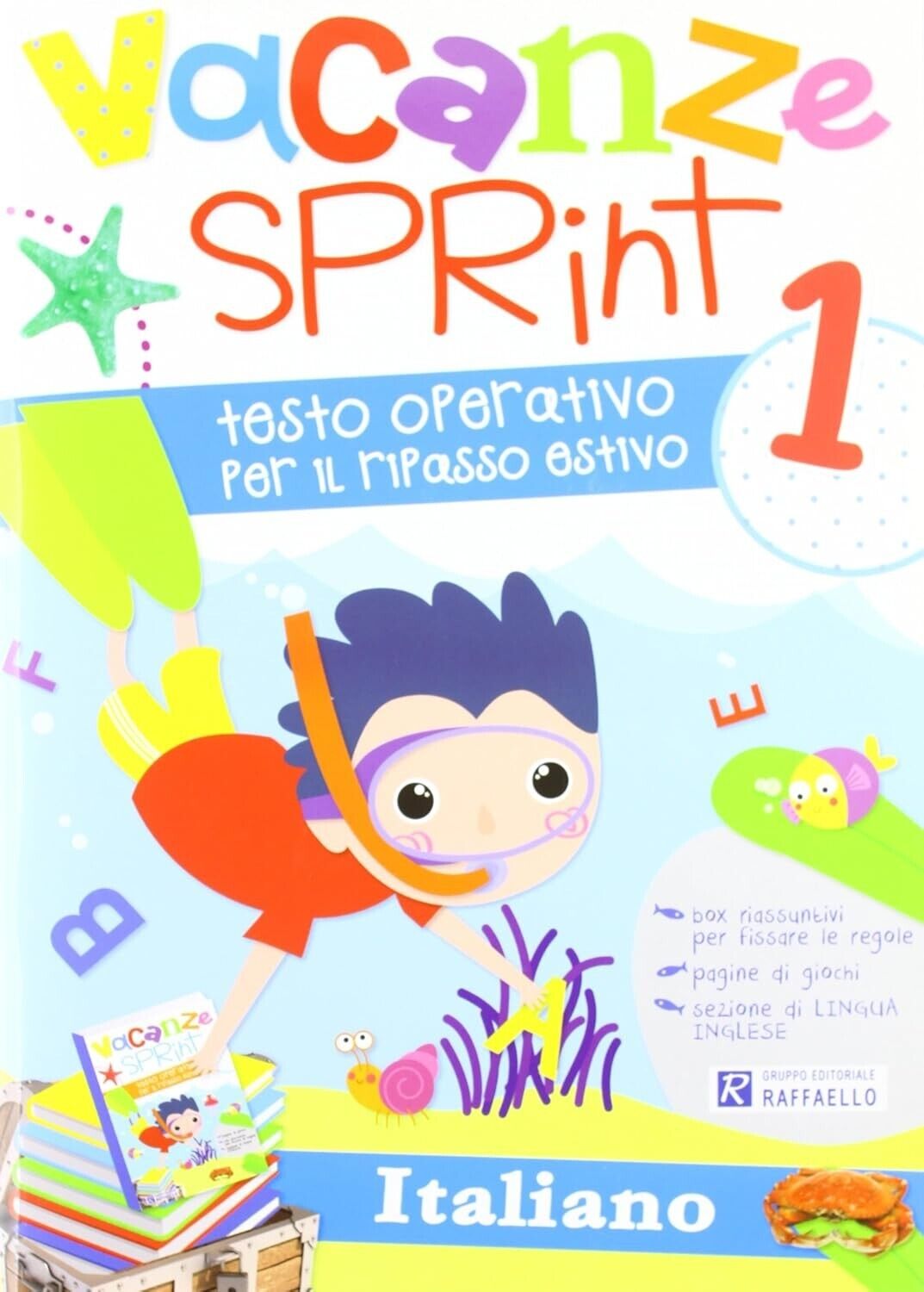 Vacanze sprint. Italiano. Per la Scuola elementare (Vol. 1) - 9788847217744