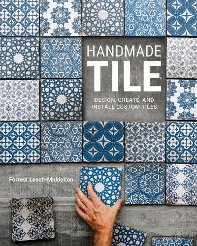 Forrest Lesch-Middelton Handmade Tile (Tascabile)
