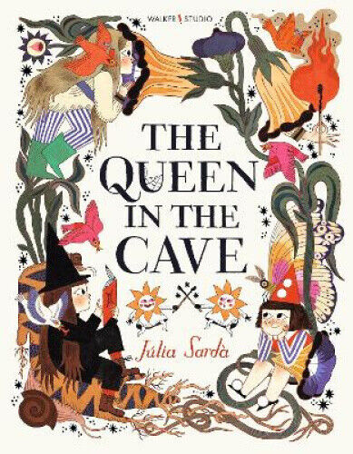 The Queen in the Cave (Walker Studio) (Three Sisters The) by Júlia Sardà