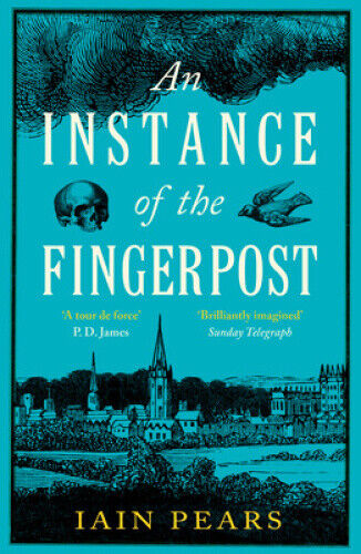 An Instance of the Fingerpost: Explore the murky world of 17th-century Oxford