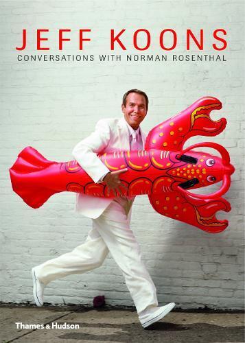 Jeff Koons Norman Rosenthal Jeff Koons (Copertina rigida)