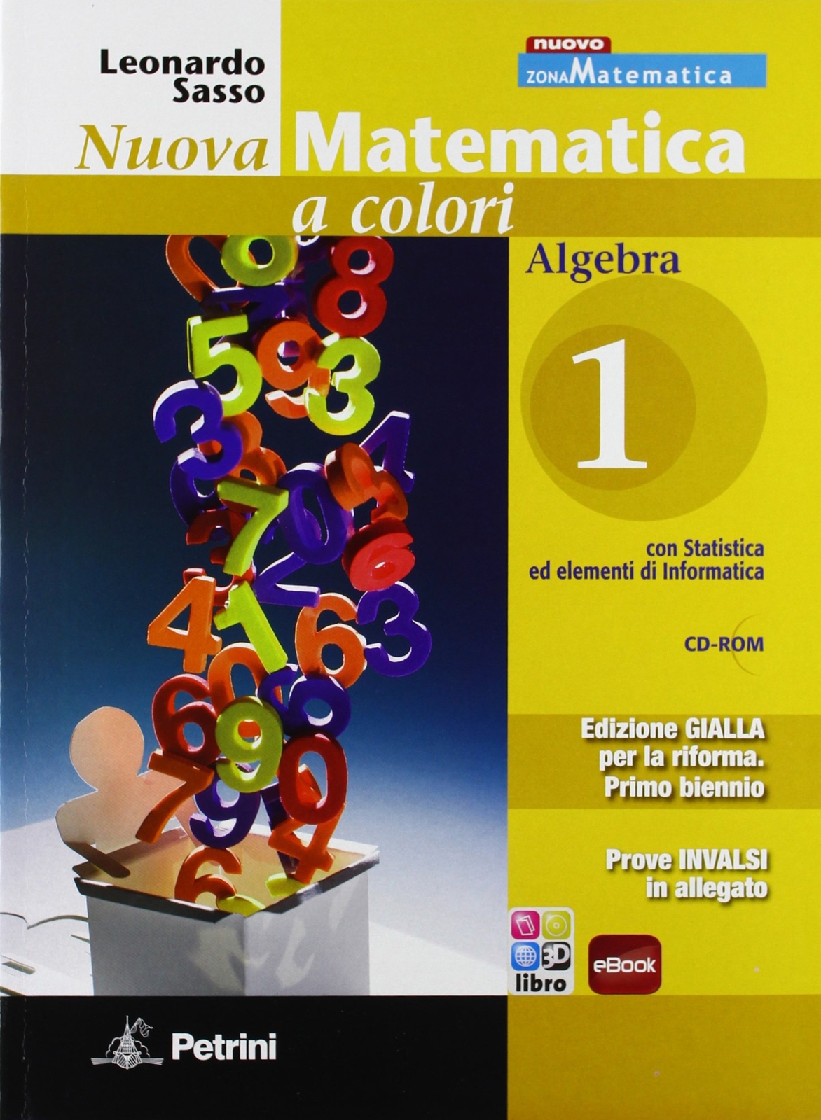 9788849416466 Nuova matematica a colori. Algebra. Con prove INVA...ALG.1+IN+CD+Q