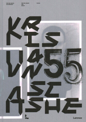 Kris Van Assche: 55 Collections: Krisvanassche, Dior, Berluti by Grace Johnston