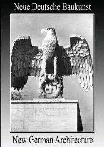 New German Architecture by Albert Speer