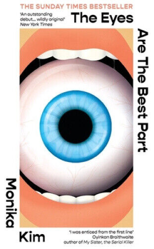 The Eyes Are The Best Part: The ‘good for her’ novel crawling under readers'