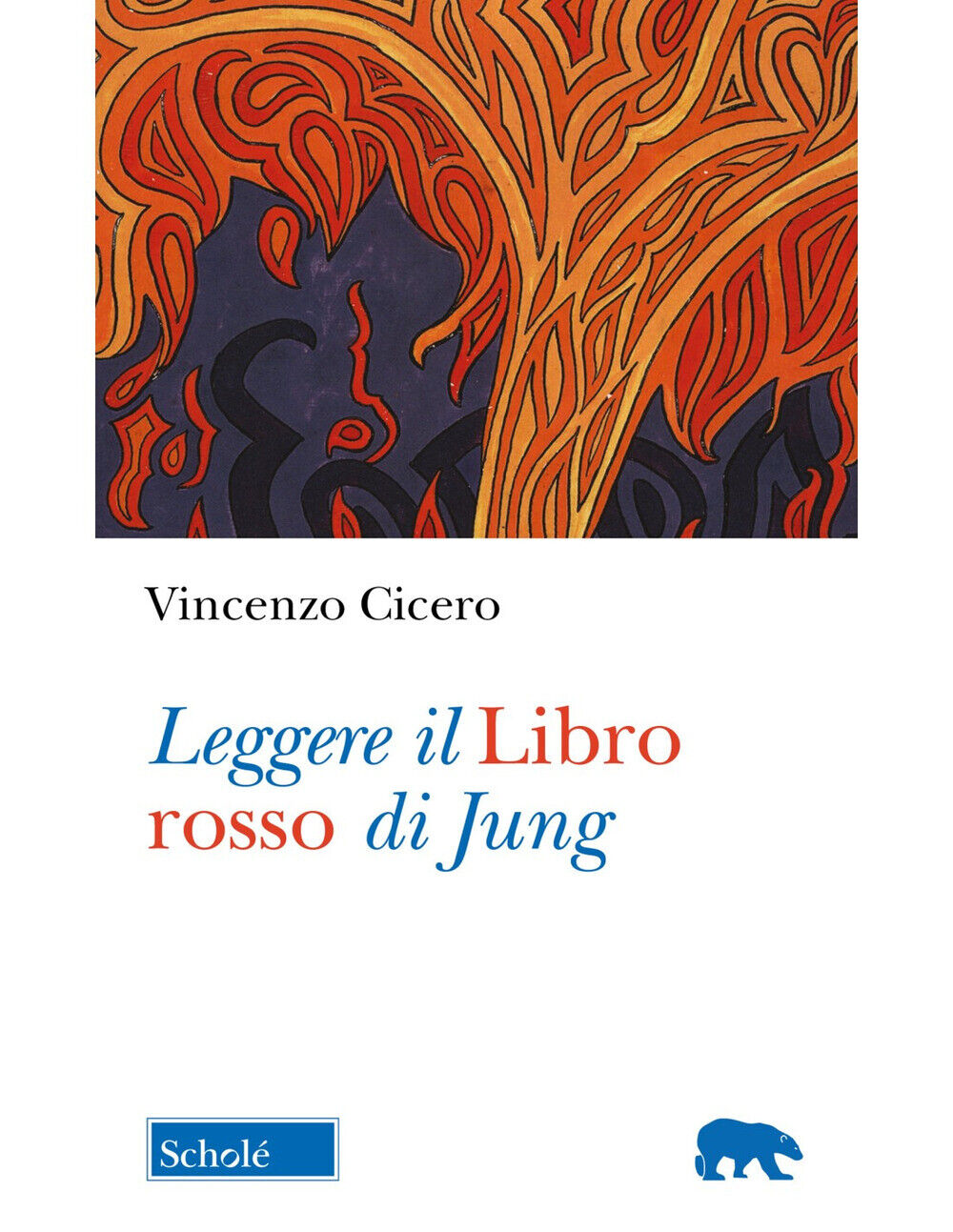 Leggere il «Libro rosso» di Jung - Cicero Vincenzo