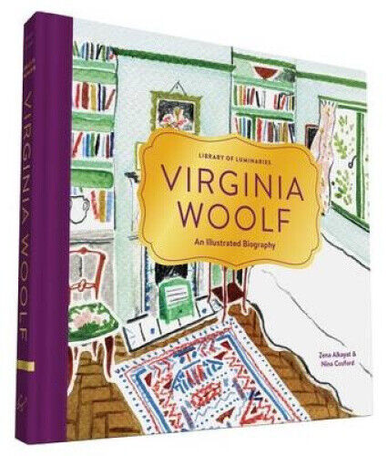 Library of Luminaries: Virginia Woolf: An Illustrated Biography (Library of