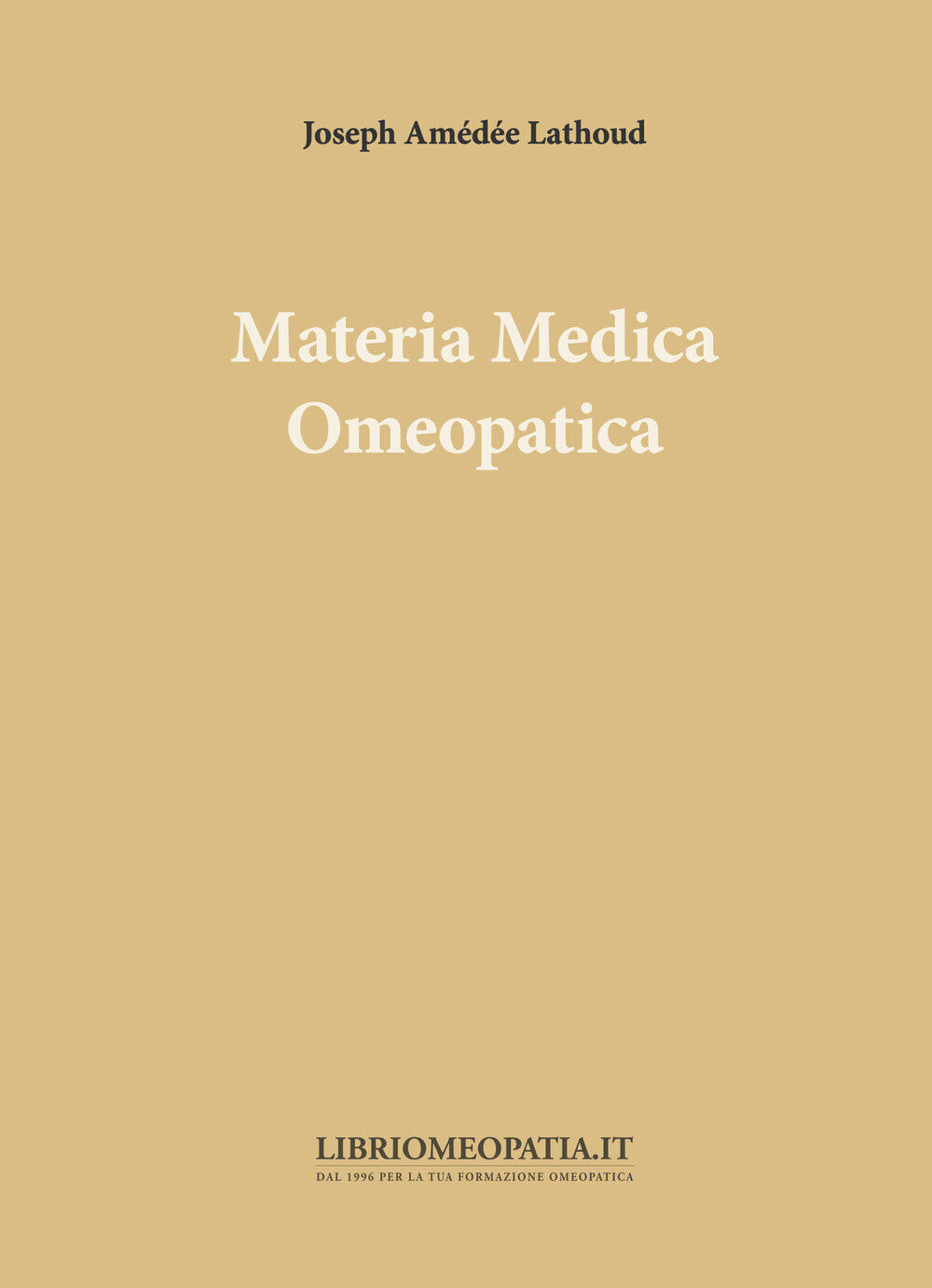 Materia medica omeopatica - Lathoud Joseph Amédée