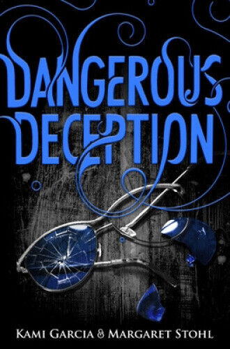 Dangerous Deception: (Dangerous Creatures Book 2) (Dangerous Creatures)