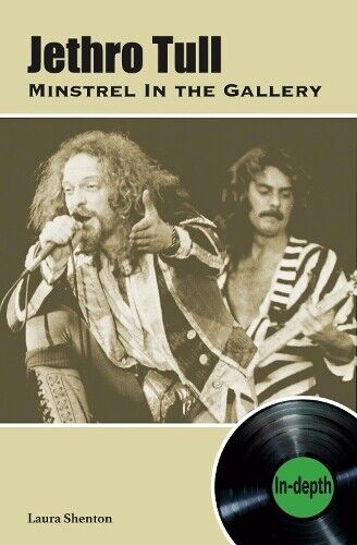 Laura Shenton Jethro Tull Minstrel In The Gallery (Tascabile)