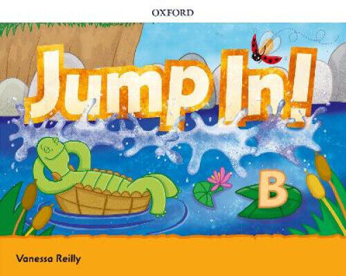Reilly, V: Jump In!: Level B: Class Book by Vanessa Reilly