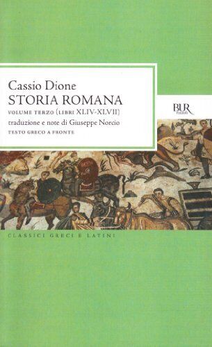9788817170987 Storia romana. Testo greco a fronte: 3 - Cassio Dione,G. Norcio