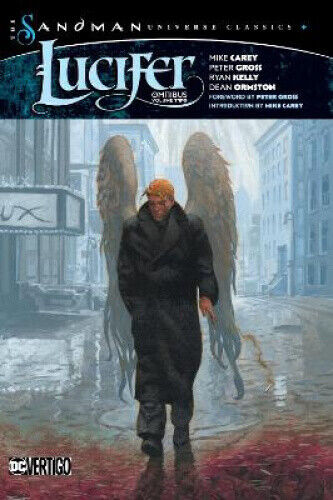 Lucifer Omnibus Volume 2 (Sandman Universe Classics The) by Carey, Mike