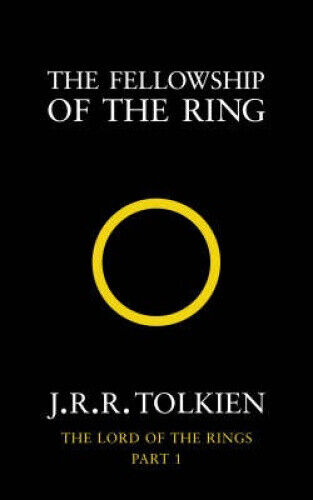 The Fellowship of the Ring (The Lord of the Rings, Book 1) (The Lord of the