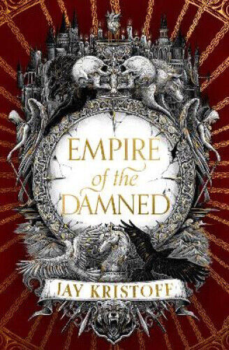 Empire of the Damned (Empire of the Vampire, Book 2) (Empire of the Vampire)