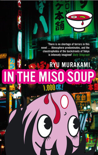 In The Miso Soup by Ryu Murakami