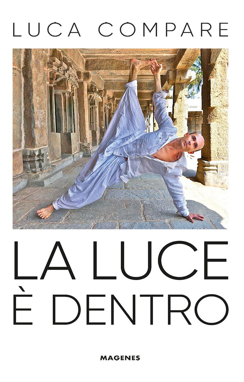La luce è dentro - Compare Luca