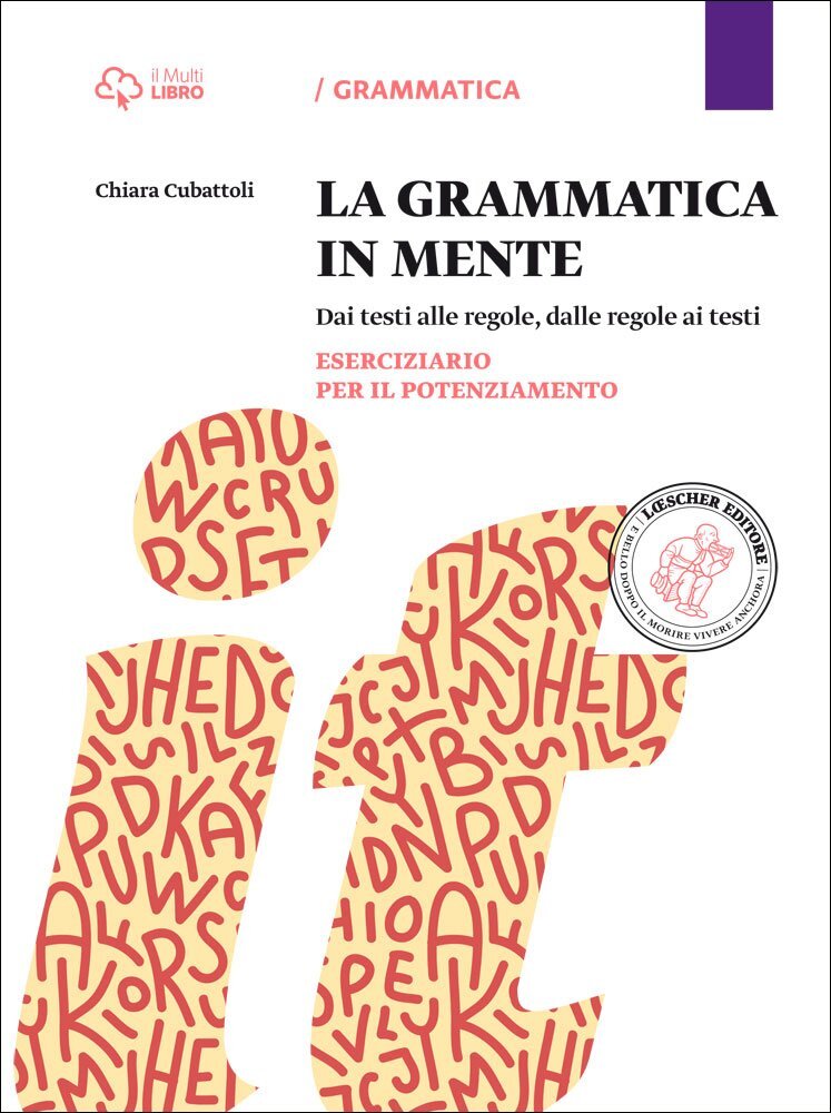 9788858311189 La grammatica in mente. Eserciziario per il potenz...nsione online