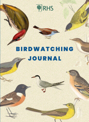 RHS Birdwatching Journal by Royal Horticultural Society