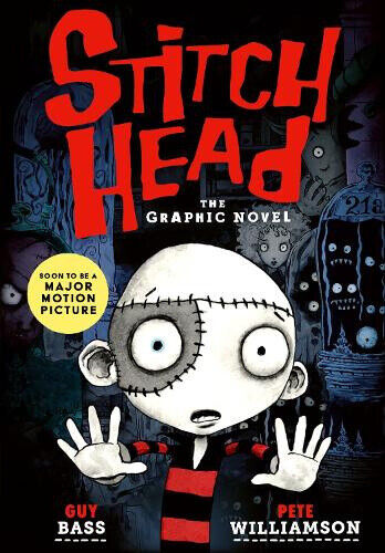 Stitch Head: The Graphic Novel (Stitch Head Graphic Novel) by Bass, Guy