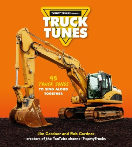 Jim Gardner Rob Gardner Truck Tunes (Copertina rigida)