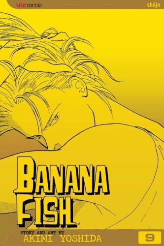 Banana Fish, Vol. 9 (Banana Fish) by Akimi Yoshida