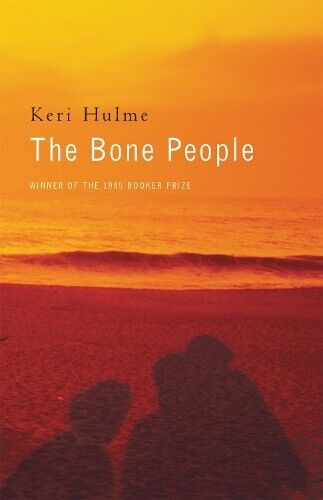 Keri Hulme The Bone People (Tascabile)