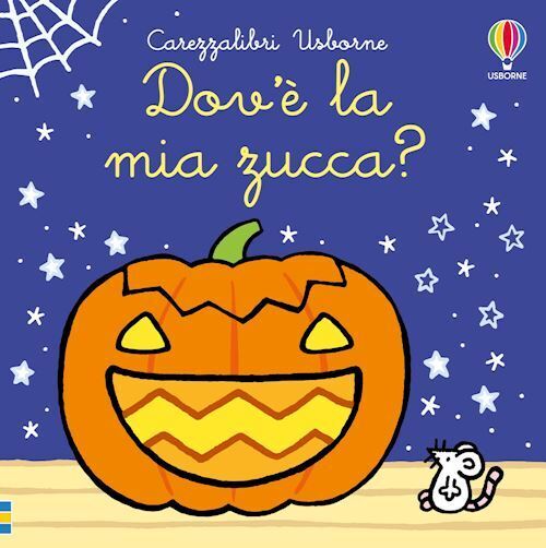 DOV'E' LA MIA ZUCCA? EDIZ. A COLORI  - WATT FIONA - USBORNE